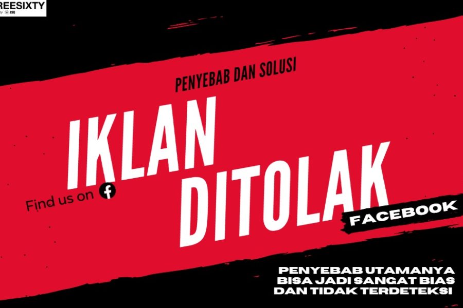 Penyebab dan Solusi Iklan Ditolak Facebook