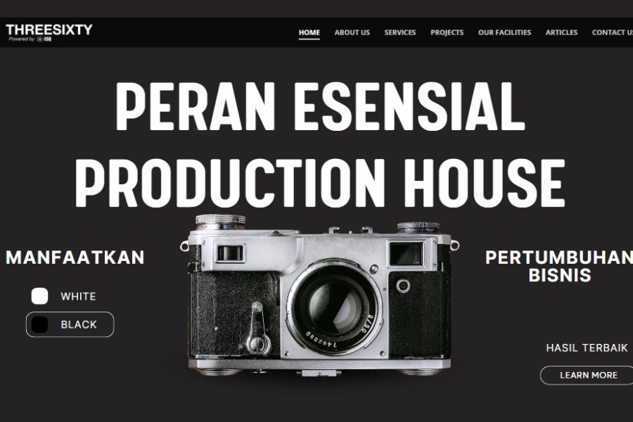 Peran Esensial Production House Dalam Pertumbuhan Bisnis