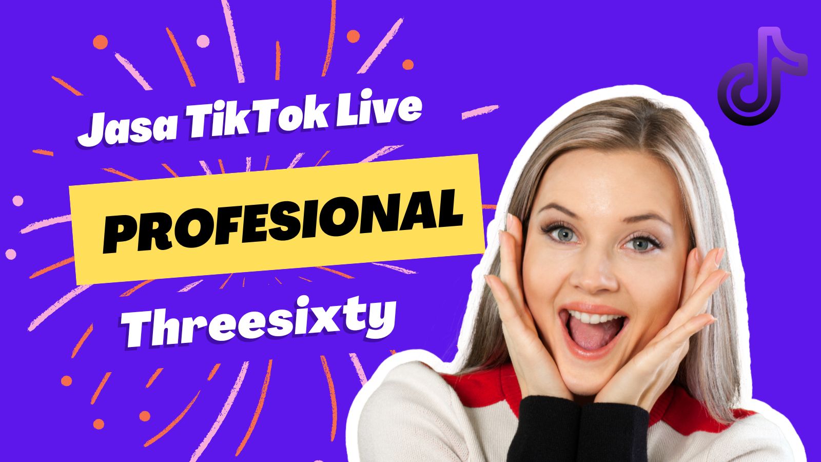 Threesixty Jasa TikTok Live Profesional Paket Lengkap